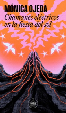 Portada de Chamanes eléctricos en la fiesta del sol