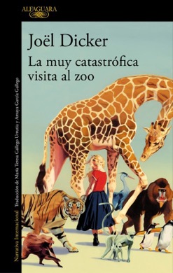 Portada de La muy catastrófica visita al zoo